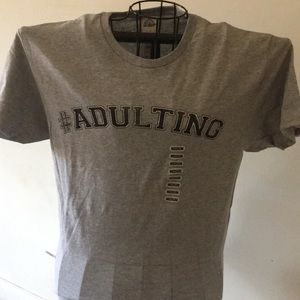 NWT #adulting T-shirt